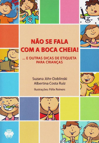 N o Se Fala Com A Boca Cheia E Outras Dicas De Etiqueta Para n-o-se-fala-com-a-boca-cheia-e-outras-dicas-de-etiqueta-para