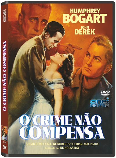 O Crime Não Compensa - Nicholas Ray - HUMPHREY BOGART/JOHN DEREK ...