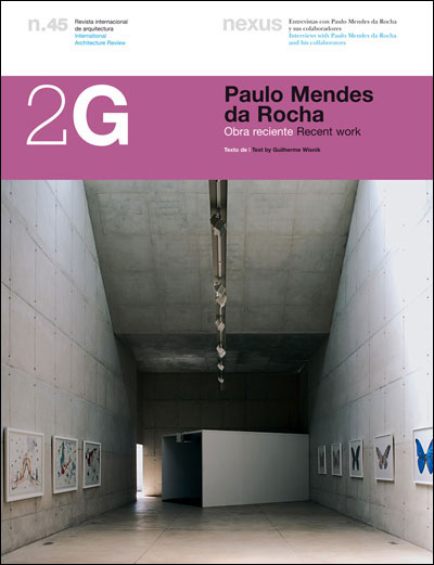 【希少】 2G ／ N.45 Paulo Mendez da Rocha Revista 2G Nº 45 Paulo Mendes da Rocha - Brochado - Vários, Vários