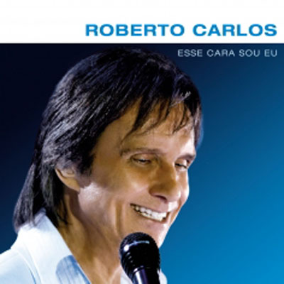 Roberto Carlos - Esse Cara Sou Eu