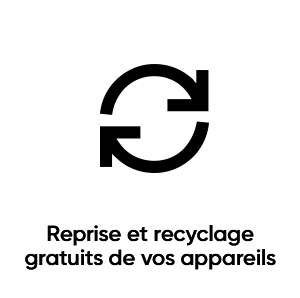 Reprise et recyclage gratuits de vos appareils