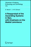 A reappraisal of the ascending systems in man, with emphasis
