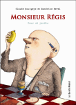 Monsieur regis