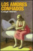 Los amores confiados