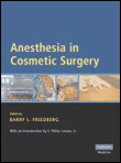 Anesthesia in cosmetic surgery