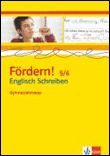 Fördern! 5./6. klasse. englisch schreiben. gymnasialniveau