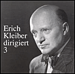 Erich Kleiber / vol.3