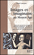 Images et imaginaire au Moyen Age