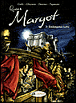 The Queen Margot - tome 3 Endangered love