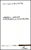 Logos et langage chez Plotin et avant Plotin