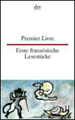 Erste französische lesestücke / premier livre