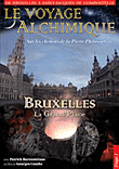 Le voyage alchimique - Volume 1 - La grande place de Bruxelles