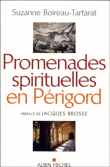 Promenades spirituelles en Périgord - 1