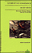 Recit de vengeance au xixe siecle