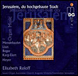 Jerusalem du hochgebaute stadt