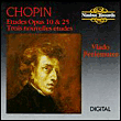 Etudes opus 10 and 25