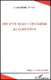 Une république éphémère au Kurdistan