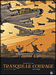 Tranquille courage - volume 2