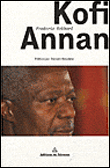 Kofi Annan - Frédéric Eckhard - broché