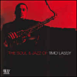 Soul and jazz of Timo Lassy