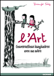 L´art, conversations imaginaires avec ma mère