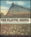 The playful crowd