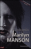 L'intégrale Marilyn Manson