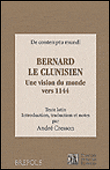 Bernard le Clunisien, le mépris du monde