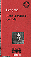 Dans la Maison du Vide -  Cérignac - broché