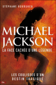 Mickael Jackson - La face cachée d'une légende
