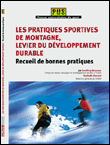 Les pratiques sportives de montagne levier du développement durable