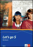 Let's go 5. workbook f. r-züge. ausgabe bayern