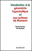 Introduction à la géométrie hyperbolique et aux surfaces de Riemann