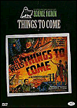Things to come