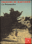 La Frissonnière - Francine De Martinoir - broché