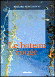 Le bateau rouge