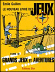 Grands jeux et aventures