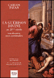 100 questions sur la guérison