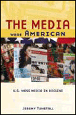 The media were american