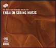 Musique anglaises pour cordes - Super Audio CD hybride