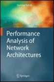 Performance analysis of network architectures