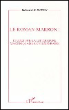 Le roman marron
