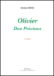 Olivier, don précieux