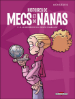 Hitoires de mecs et de nanas T02 A la recherche du prince charmant