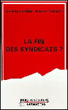 La fin des syndicats?