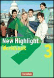New highlight - allgemeine ausgabe 3: 7. schuljahr. workbook