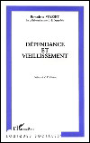 Dependance et vieillissement