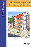 Installations de gaz dans les bâtiments d'habitation conception et mise en oeuvre