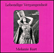 Melanie Kurt (1880-1941)
