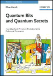 Quantum bits and quantum secrets